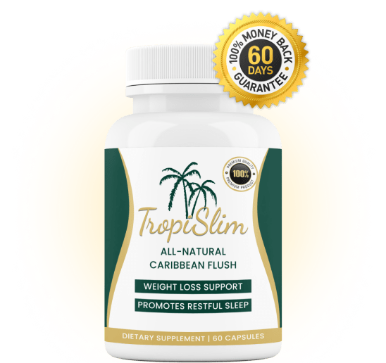 Experience natural weight management with TropiSlim.